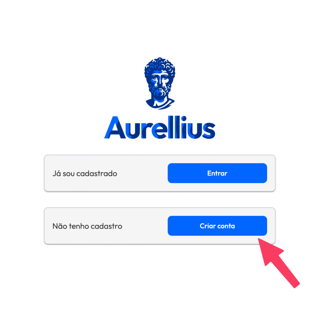 PASSO 1 - Cadastre-se no Aurellius PASSO 1 - Cadastre-se no Aurellius